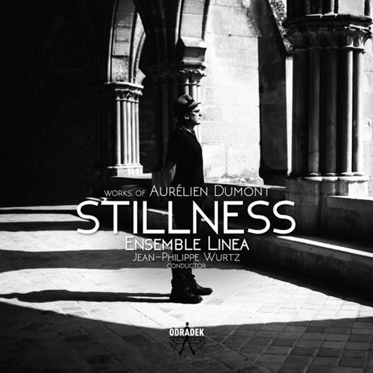 Stillness - CD Audio di Ensemble Linea