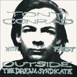 Outside the Dream Syndicate - CD Audio di Faust,Tony Conrad