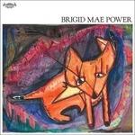 Brigid Mae Power - Vinile LP di Brigid Mae Power