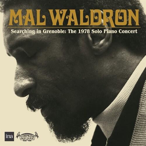 Searching In Grenoble. The 1978 Solo Piano - CD Audio di Mal Waldron