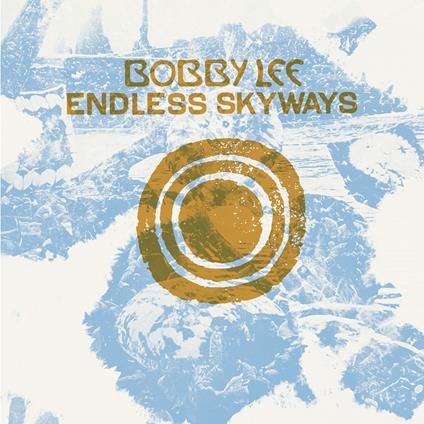 Endless Skyways - Vinile LP di Bobby Lee