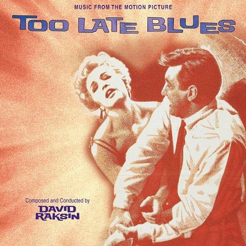 Too Late Blues (Colonna sonora) - CD Audio