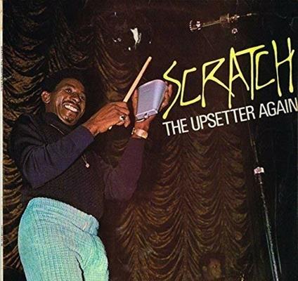 Scratch the Upsetter Again - Vinile LP di Upsetters
