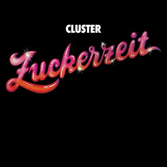 Zuckerzeit - Vinile LP di Cluster