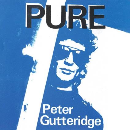 Pure - Vinile LP di Peter Gutteridge