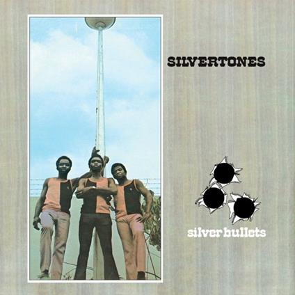 Silver Bullets - Vinile LP di Silvertones