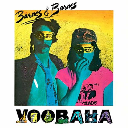 Voobaha - Vinile LP di Barnes & Barnes