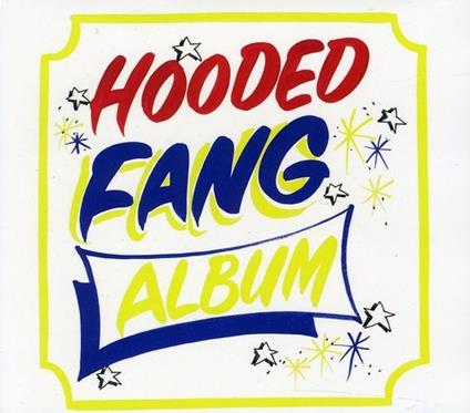 Hooded Fang - CD Audio di Hooded Fang