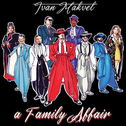 A Family Affair - Vinile LP di Ivan Makvel