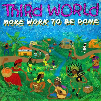 More Work to Be Done - Vinile LP di Third World