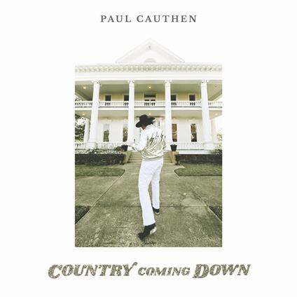 Country Coming Down - Vinile LP di Paul Cauthen