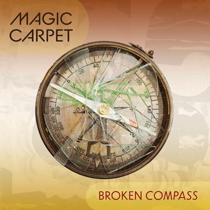 Broken Compass - Vinile LP di Magic Carpet