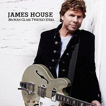 Broken Glass Twisted Steel - CD Audio di James House