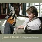 Songwriters Serenade - CD Audio di James House