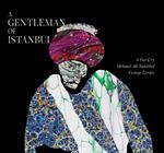 Gentleman Of Istanbul