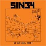 Do You Feel Safe? - CD Audio di Sin 34