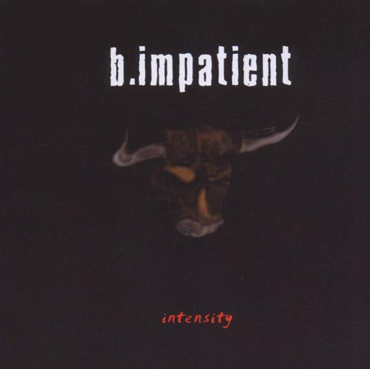 Intensity - CD Audio di B.Impatient