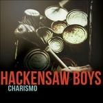 Charismo - CD Audio di Hackensaw Boys