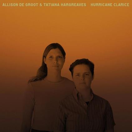 Hurricane Clarice - Vinile LP di Allison De Groot