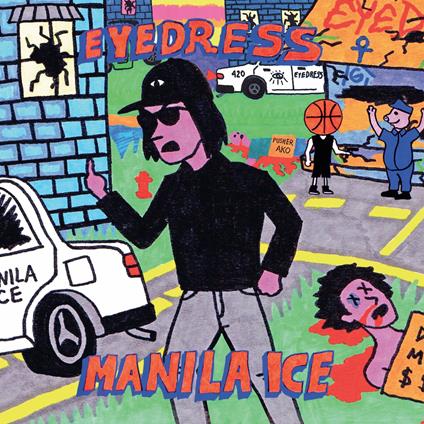 Manila Ice - Vinile LP di Eyedress