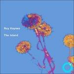 Island - CD Audio di Roy Haynes