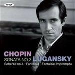 Sonata per pianoforte n.3 - Fantasia - Scherzo n.4 - Fantasia-Improvviso - CD Audio di Frederic Chopin,Nikolai Lugansky