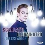 Scarlatti Illuminated - CD Audio di Domenico Scarlatti,Joseph Moog
