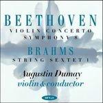 Concerto per violino op.61 - Sinfonia n.8 / Sestetto per archi op.18 - CD Audio di Ludwig van Beethoven,Johannes Brahms