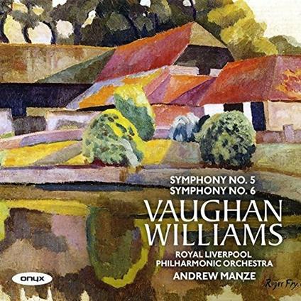 Sinfonia n.5, n.6 - CD Audio di Ralph Vaughan Williams,Andrew Manze