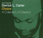 Choice - CD Audio di Derrick Carter