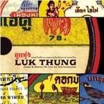 Luk Thung. Classic & Obscure 78s from the Thai Countryside - CD Audio