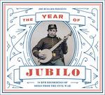 Year of Jubilo. 78 Rpm Recordings Of Songs From The Civil War
