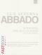 Lux Aeterna: Claudio Abbado in Rehearsal - Messa da Requiem (DVD)