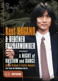 Kent Nagano. A Night of Rhythm And Dance (DVD) - DVD di George Gershwin,Susan Graham,Kent Nagano,Eitetsu Hayashi