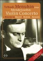 Yehudi Menuhin. Yehudi Menuhin Plays Mendelssohn (DVD)