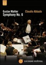 Gustav Mahler. Symphony No. 6 (DVD)