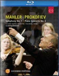 Gustav Mahler. Symphony No. 1 - Sergey Prokofiev: Piano Concerto No. 3 (Blu-ray) - Blu-ray di Gustav Mahler,Wolfgang Amadeus Mozart,Claudio Abbado,Yuja Wang