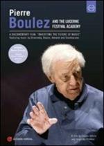 Pierre Boulez and The Lucerne Festival Academy (DVD)
