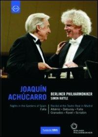 Joaquín Achúcarro. Nights in the Gardens of Spain (DVD) - DVD di Berliner Philharmoniker,Simon Rattle,Joaquin Achucarro