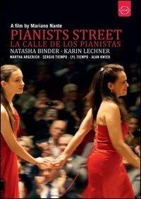 Pianists Street. La calle de los pianistas (DVD) - DVD di Martha Argerich