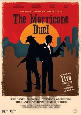 The Morricone Duel (Blu-ray) - Blu-ray di Ennio Morricone,Danish National Symphony Orchestra