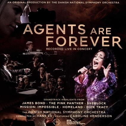 Agents Are Forever - CD Audio di Danish National Symphony Orchestra