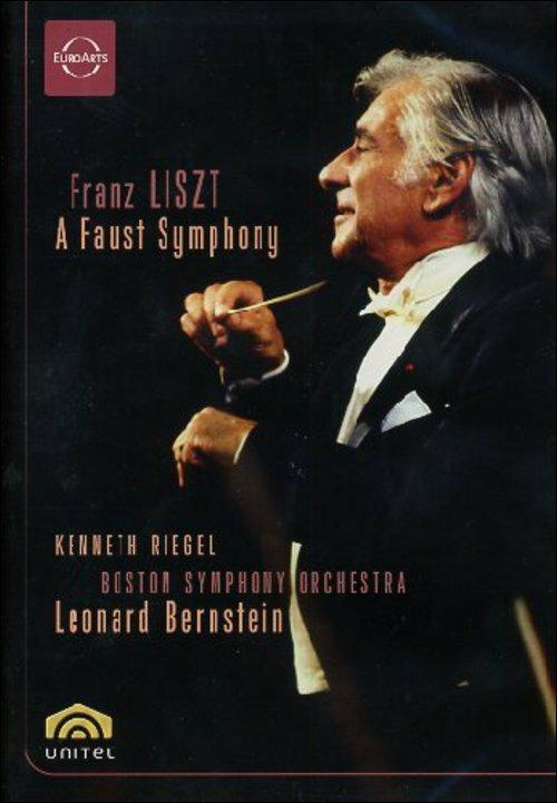 Franz Liszt. A Faust Symphony (DVD) - DVD di Leonard Bernstein,Franz Liszt