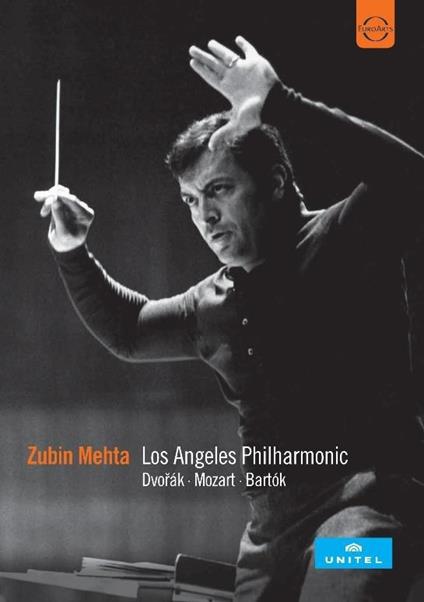 Zubin Mehta dirige la Los Angeles Philharmonic (DVD) - DVD di Antonin Dvorak,Wolfgang Amadeus Mozart,Bela Bartok,Zubin Mehta,Los Angeles Philharmonic Orchestra