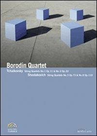 Borodin Quartet- Tchaikovsky - Shostakovich. String Quartets (DVD) - DVD di Dmitri Shostakovich,Pyotr Ilyich Tchaikovsky,Borodin String Quartet