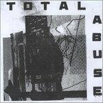 Total Abuse - CD Audio di Total Abuse