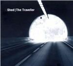 Traveller - CD Audio di Shed