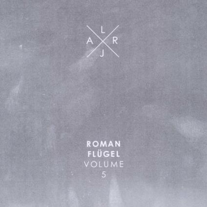 Live at Robert Johnson 5 - CD Audio di Roman Flügel