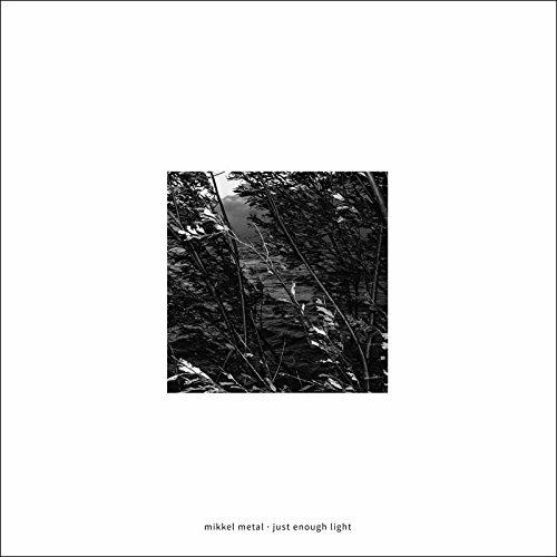 Just Enough Light - Vinile LP di Mikkel Metal