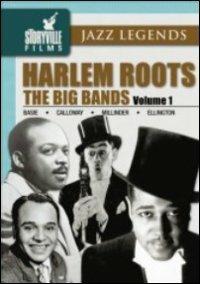 Harlem Roots. Vol.1. The Big Bands (DVD) - DVD